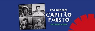 Capitão Fausto | Feira de S. João 2024