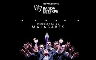 Orquestra de Malabares - 163.º Aniversário da Sociedade Musical Euterpe
