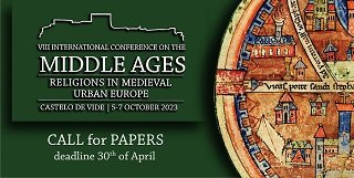 VIII Jornadas da Idade Média - Religiões na Europa Urbana Medieval