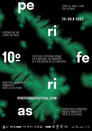 Periferias – 10º Festival Internacional de Cinema de Marvão e Valencia de Alcántara